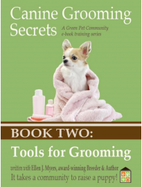 Dog Grooming Tools, Find Best Dog Grooming Tools in this e-book.